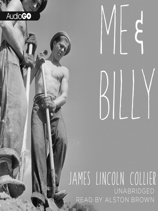 Title details for Me and Billy by James Lincoln Collier - Wait list